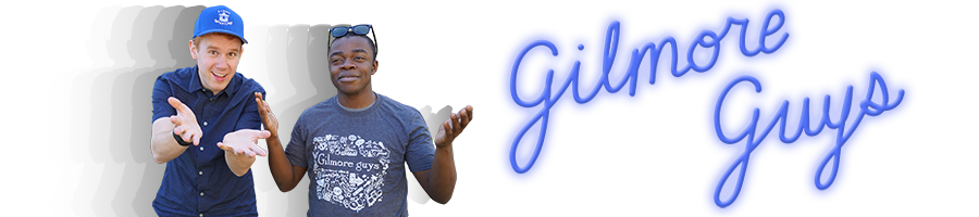 Gilmore Guys